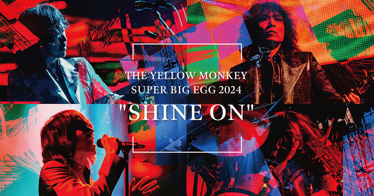 THE YELLOW MONKEY SUPER BIG EGG 2024   Ogp K9E8Gxac 