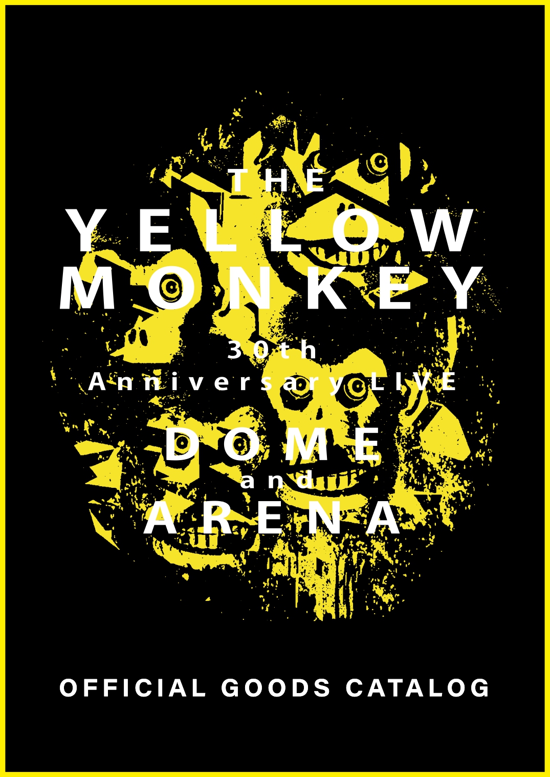 The Yellow Monkey 30th Anniversary Live